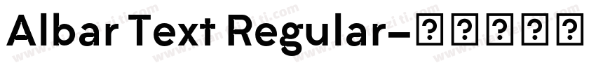 Albar Text Regular字体转换